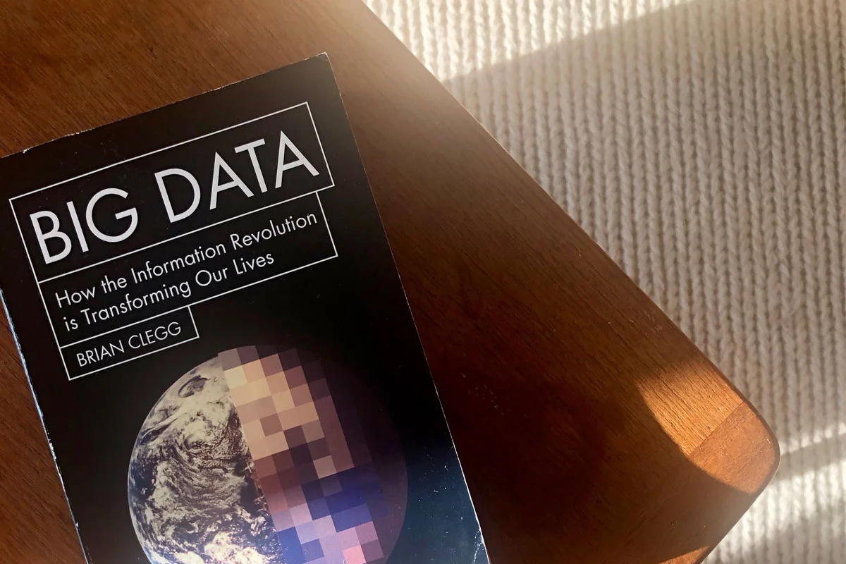 Introducing the book “Big Data” written by Brian Clegg